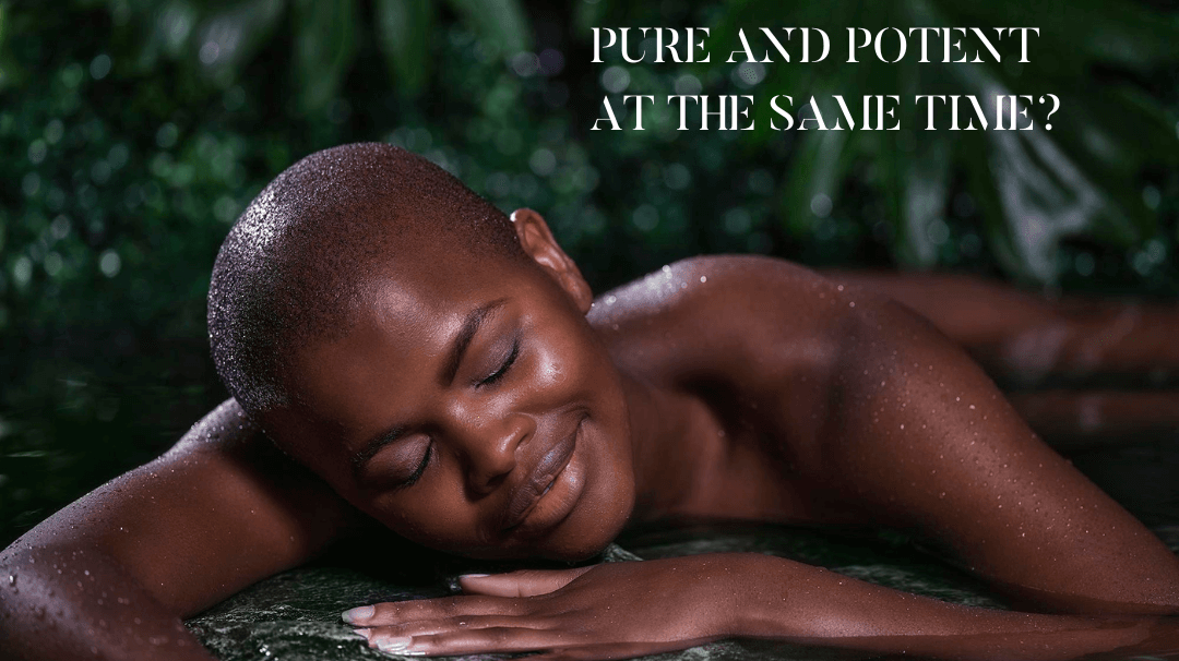 Can Skincare Be Pure And Potent At The Same Time?